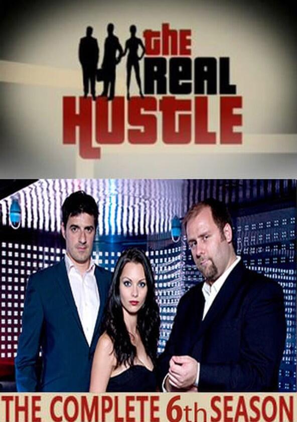 The Real Hustle - Season 6 The Real Hustle - Season 6