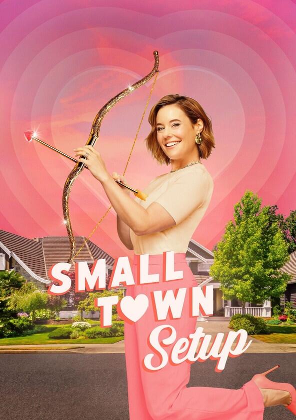 Small Town Setup - Season 1