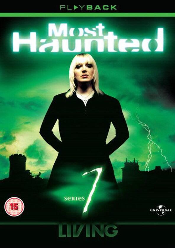 Most Haunted - Season 7 Most Haunted - Season 7