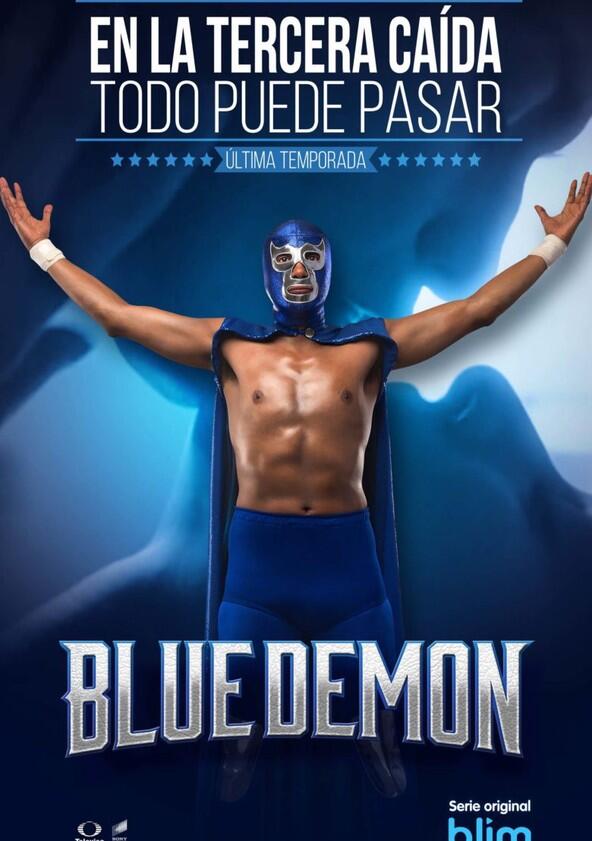Blue Demon - Season 2 Blue Demon - Season 2