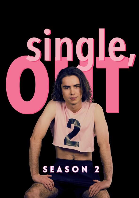 Single, Out - Season 3 Single, Out - Season 3