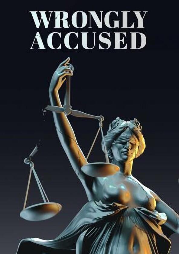 Wrongly Accused - Season 1 Wrongly Accused - Season 1