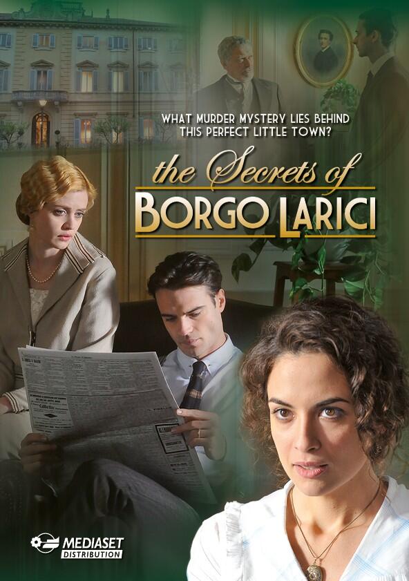 I segreti di Borgo Larici - Season 1 I segreti di Borgo Larici - Season 1