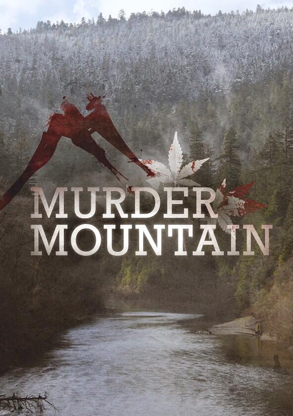 Murder Mountain - Season 1 Murder Mountain - Season 1