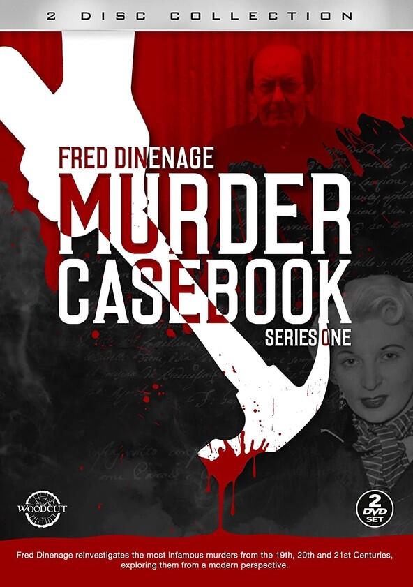 Fred Dinenage: Murder Casebook - Season 2