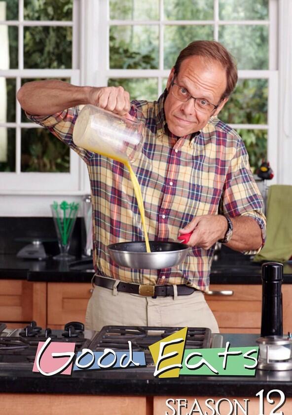 Good Eats - Season 12 Good Eats - Season 12