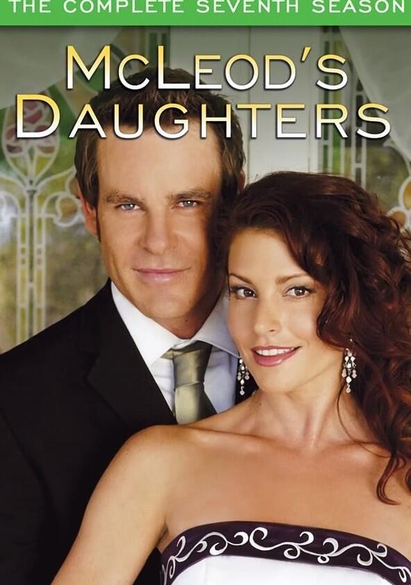 McLeod's Daughters - Season 7 McLeod's Daughters - Season 7