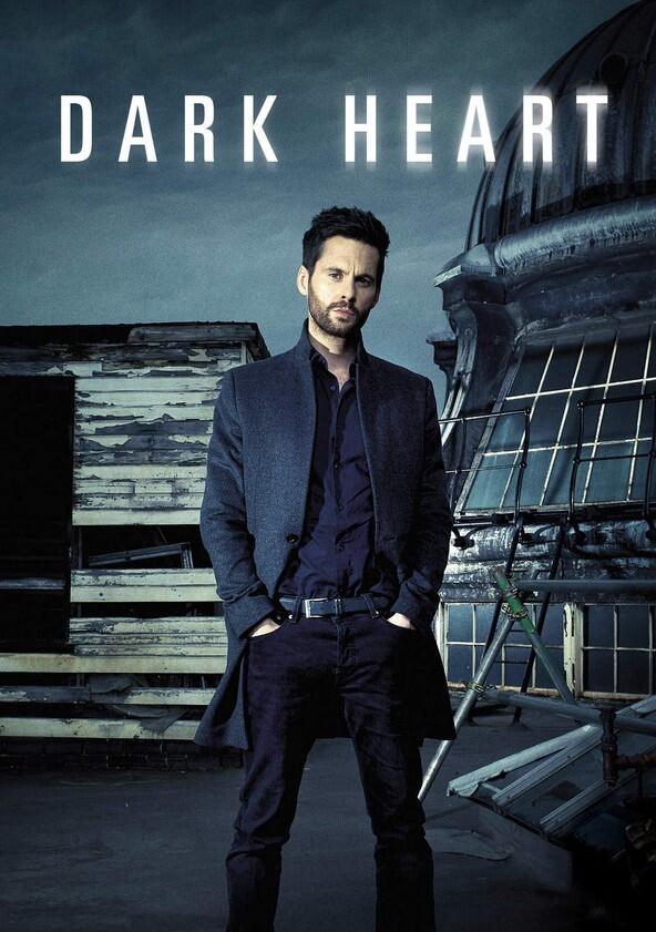 Dark Heart - Season 1 Dark Heart - Season 1