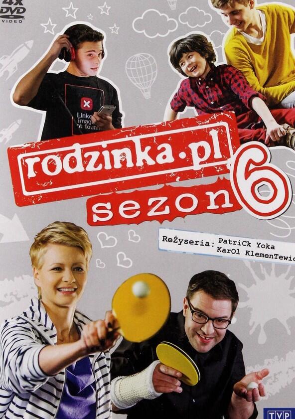 Rodzinka.pl - Season 6 Rodzinka.pl - Season 6