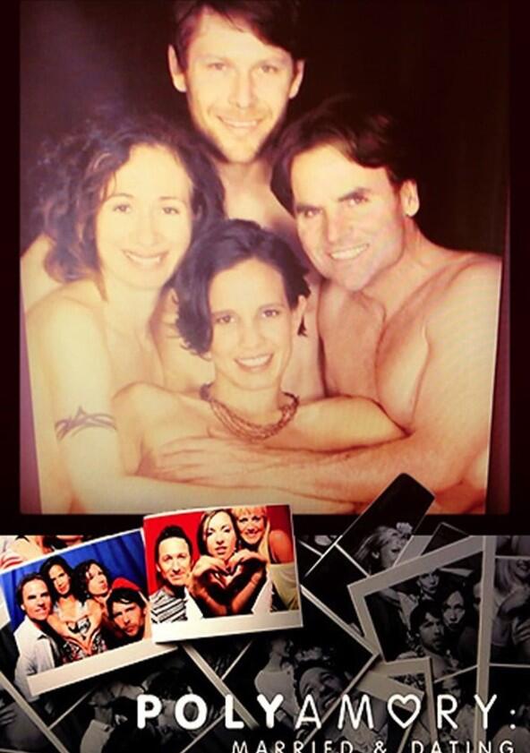Polyamory: Married and Dating - Season 2 Polyamory: Married and Dating - Season 2