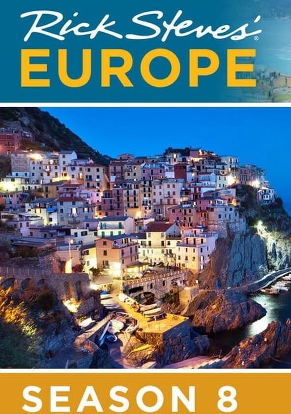 Rick Steves' Europe - Season 8