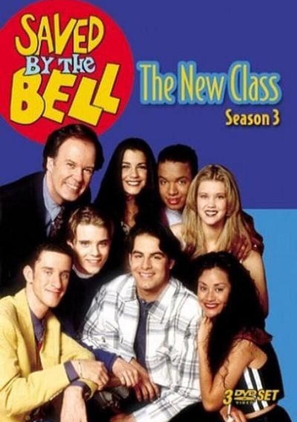 Saved by the Bell: The New Class - Season 3 Saved by the Bell: The New Class - Season 3