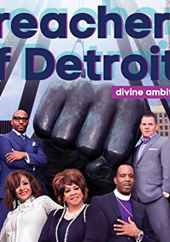 Preachers of Detroit - Season 1 Preachers of Detroit - Season 1