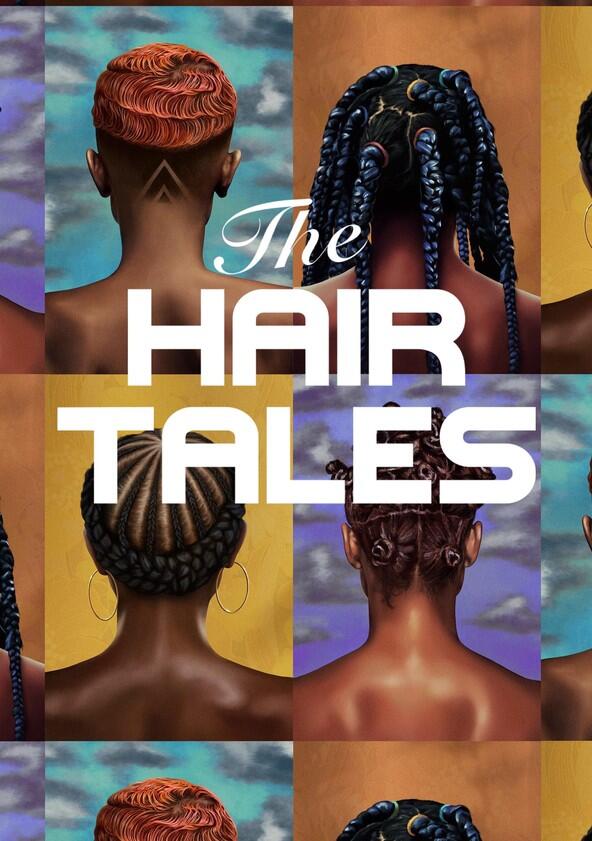 The Hair Tales - Season 1 The Hair Tales - Season 1