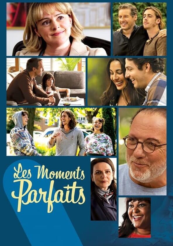 Les moments parfaits - Season 1 Les moments parfaits - Season 1