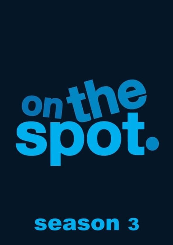 Rooster Teeth's On the Spot - Season 3 Rooster Teeth's On the Spot - Season 3