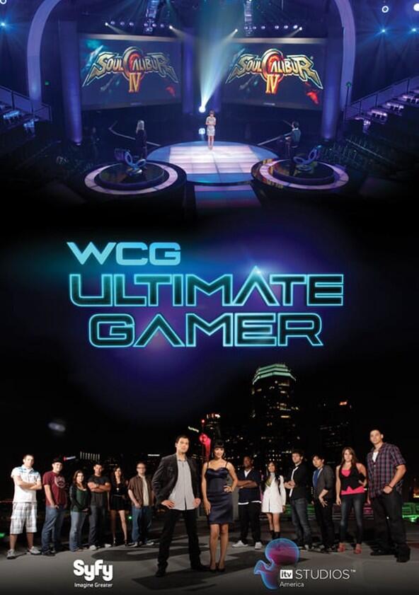 WCG Ultimate Gamer - Season 1 WCG Ultimate Gamer - Season 1