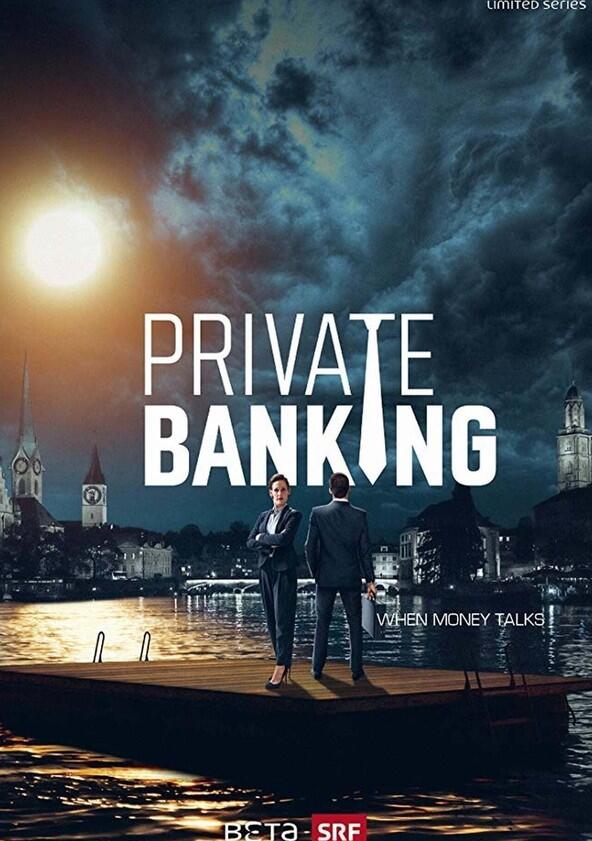 Private Banking - Season 1 Private Banking - Season 1