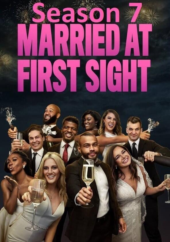 Married at First Sight - Season 7 Married at First Sight - Season 7