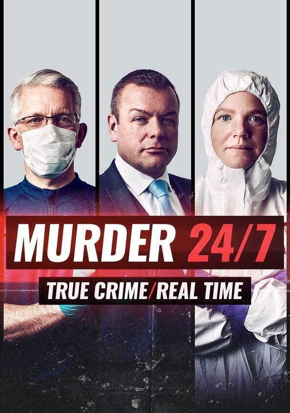 Murder 24/7 - Season 1 Murder 24/7 - Season 1