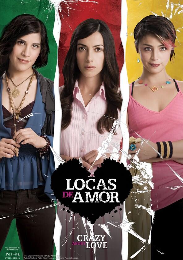 Locas de Amor - Season 1 Locas de Amor - Season 1
