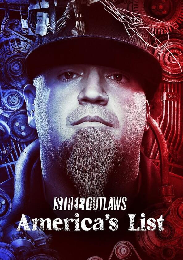 Street Outlaws: America's List - Season 2 Street Outlaws: America's List - Season 2