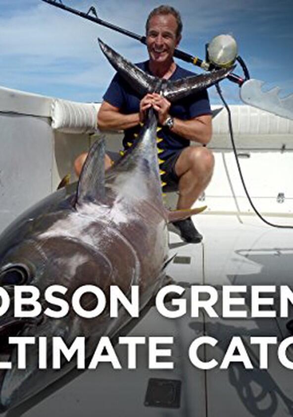 Robson Green's Ultimate Catch - Season 1 Robson Green's Ultimate Catch - Season 1