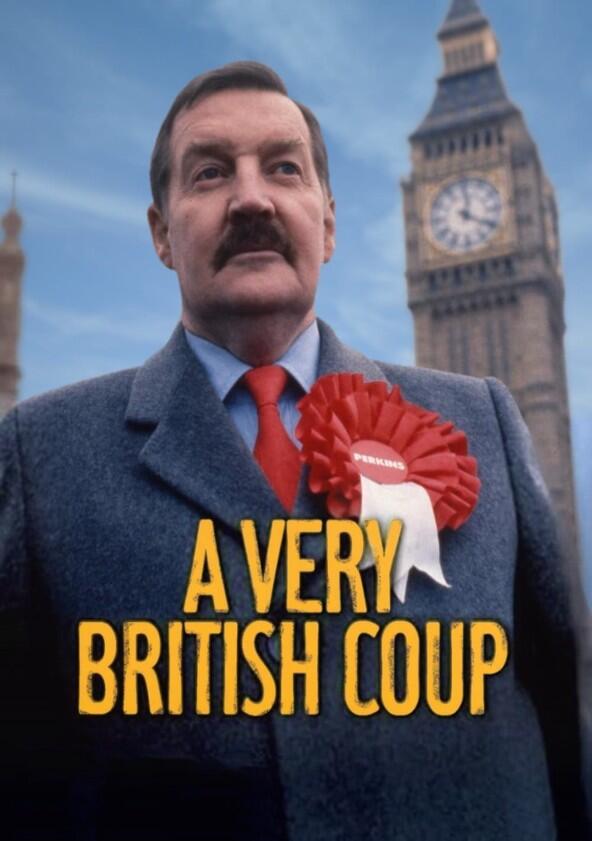 A Very British Coup - Season 1 A Very British Coup - Season 1