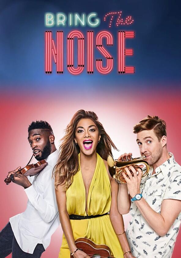 Bring the Noise - Season 1 Bring the Noise - Season 1