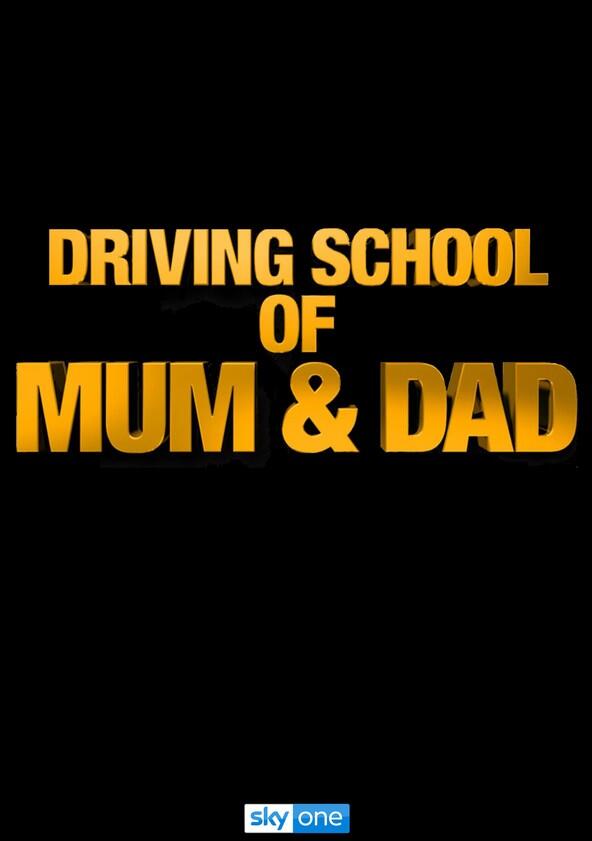Driving School of Mum and Dad - Season 1 Driving School of Mum and Dad - Season 1