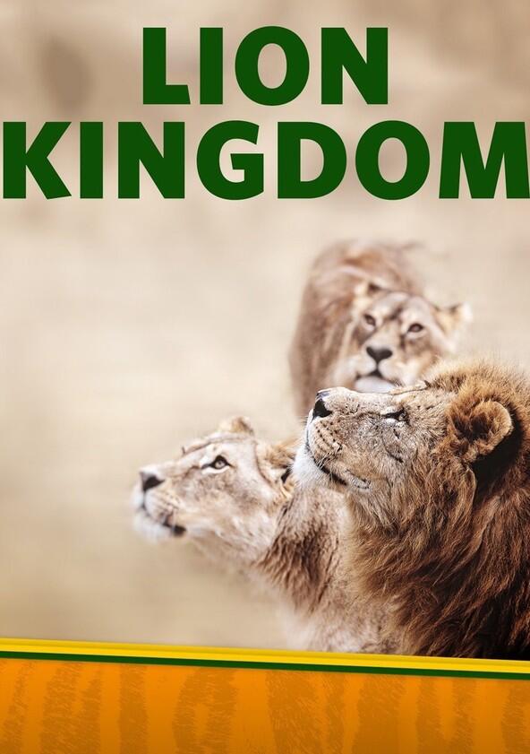 Lion Kingdom - Season 1 Lion Kingdom - Season 1