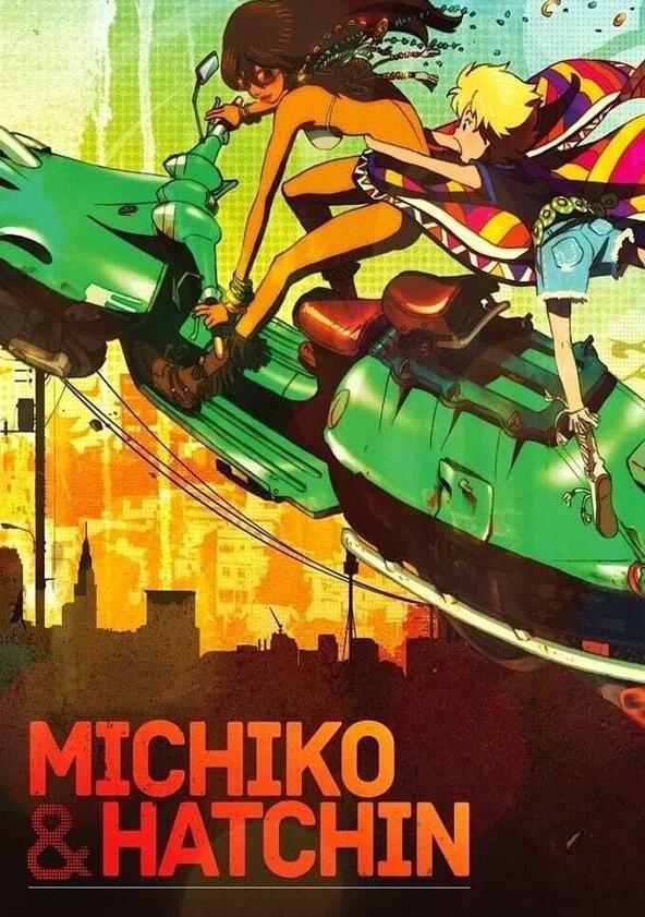 Michiko e Hatchin - Season 1 Michiko e Hatchin - Season 1