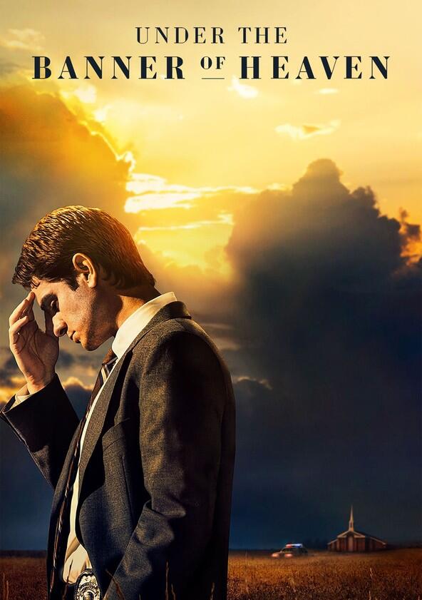 Under the Banner of Heaven - Season 1 Under the Banner of Heaven - Season 1