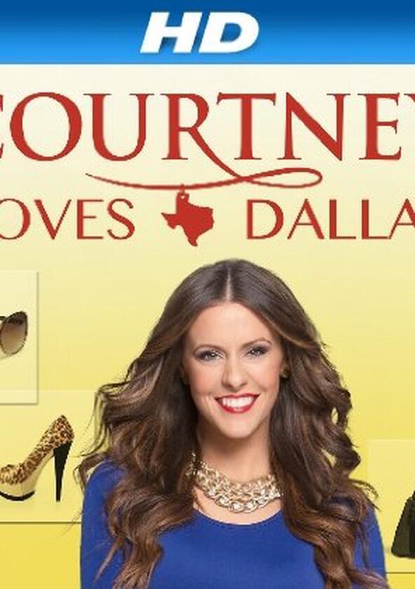 Courtney Loves Dallas - Season 1