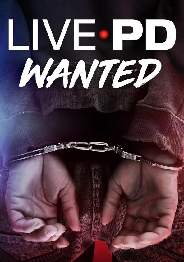 Live PD: Wanted - Season 1 Live PD: Wanted - Season 1