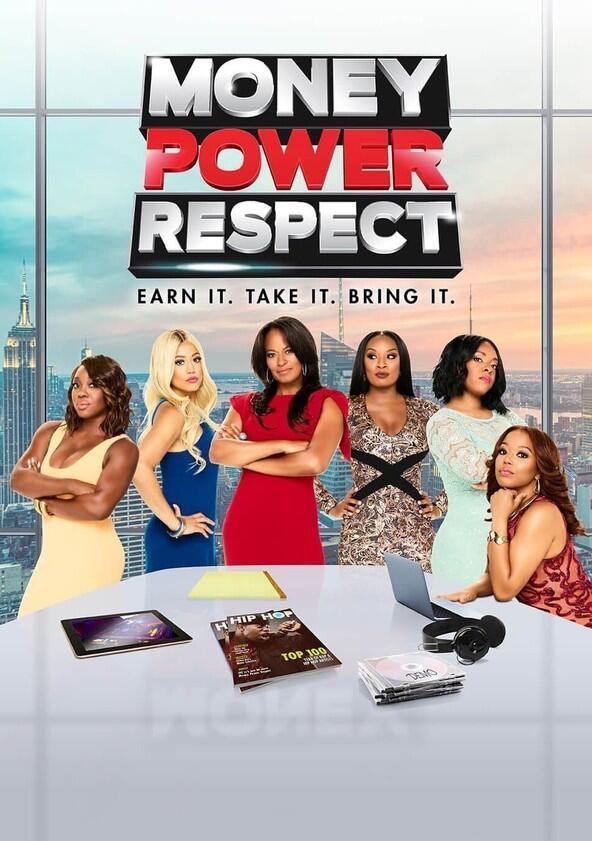 Money Power Respect - Season 1 Money Power Respect - Season 1