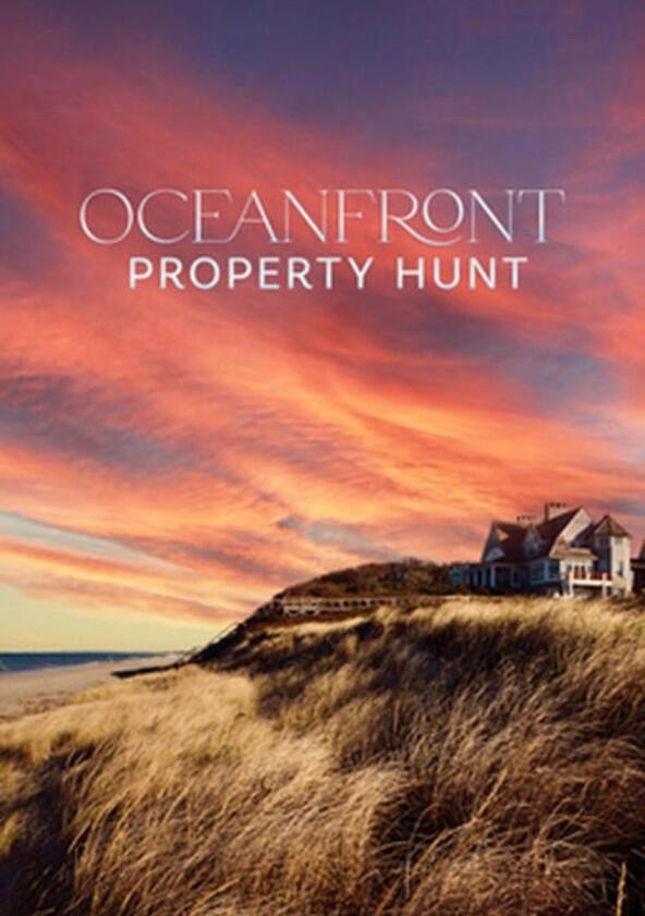 Oceanfront Property Hunt - Season&nbsp;1