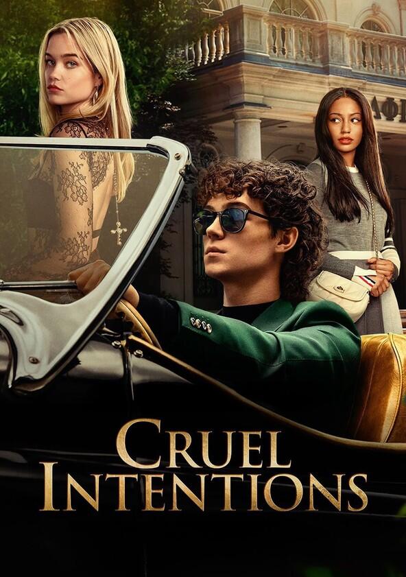 Cruel Intentions - Season 1 Cruel Intentions - Season 1