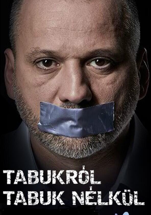 Tabukról tabuk nélkül - Season 1 Tabukról tabuk nélkül - Season 1