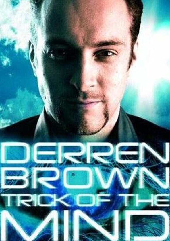 Derren Brown: Trick of the Mind - Season 1 Derren Brown: Trick of the Mind - Season 1