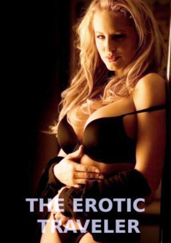 The Erotic Traveler - Season 1 The Erotic Traveler - Season 1