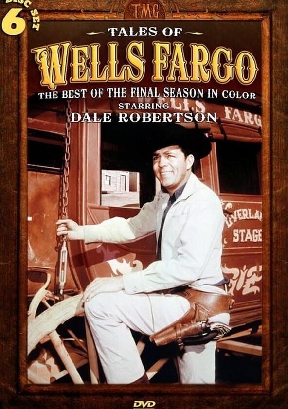 Tales of Wells Fargo - Season 6 Tales of Wells Fargo - Season 6