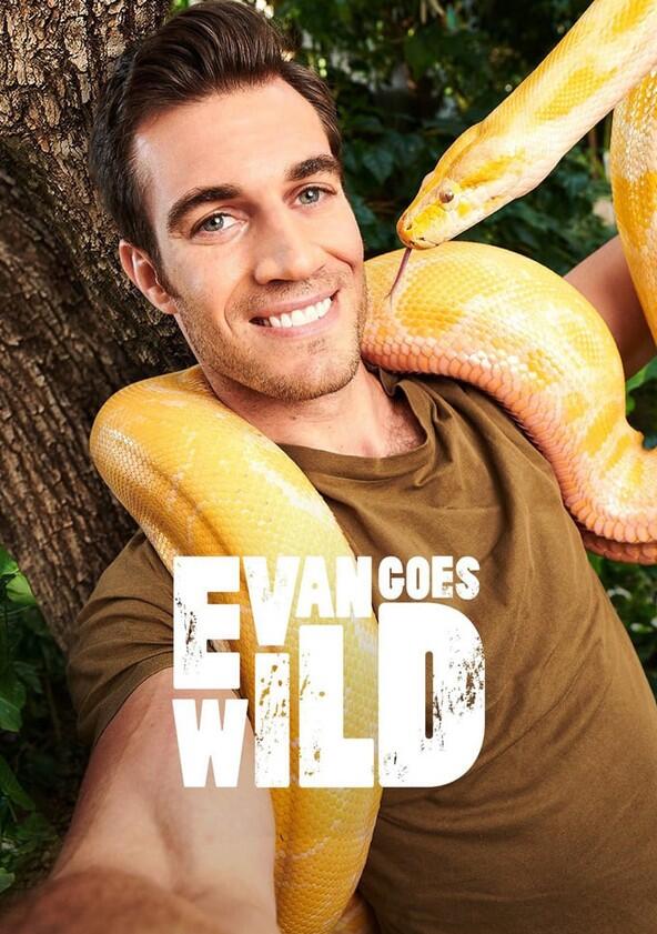 Evan Goes Wild - Season 1 Evan Goes Wild - Season 1