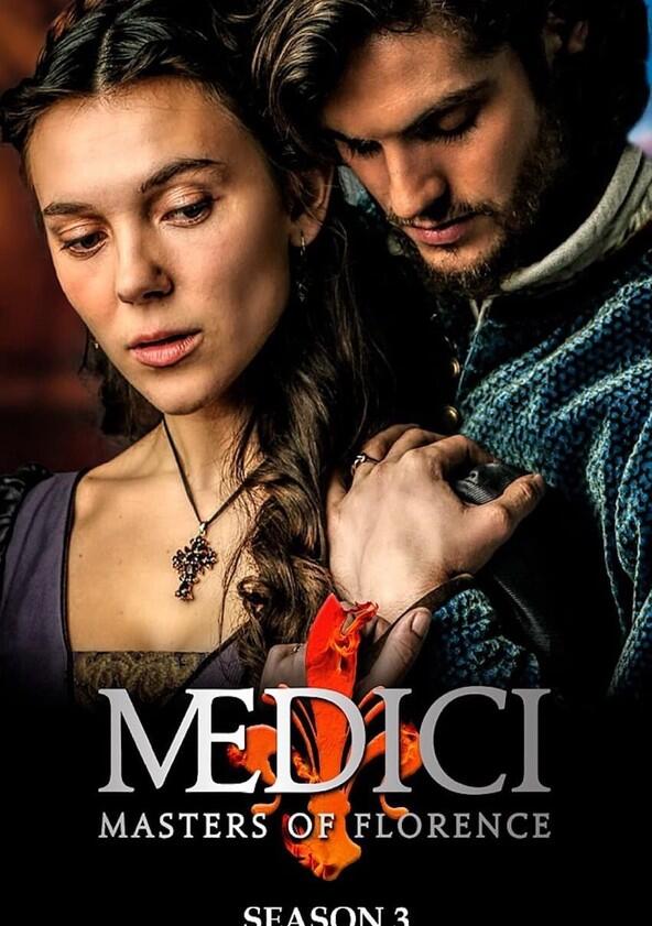 Medici - Season 3 Medici - Season 3