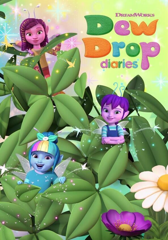 Dew Drop Diaries - Season 1 Dew Drop Diaries - Season 1