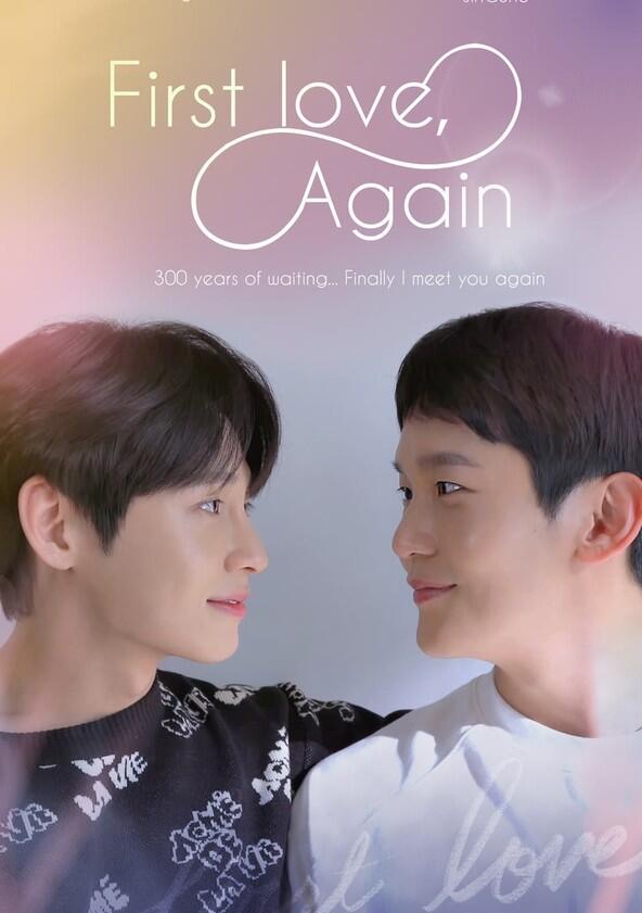 First Love Again - Season 1 First Love Again - Season 1