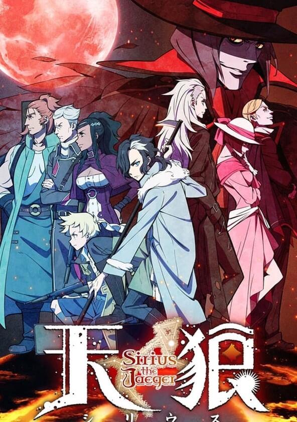 Tenrou: Sirius the Jaeger - Season 1 Tenrou: Sirius the Jaeger - Season 1
