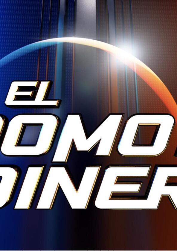 El Domo del Dinero - Season 1 El Domo del Dinero - Season 1