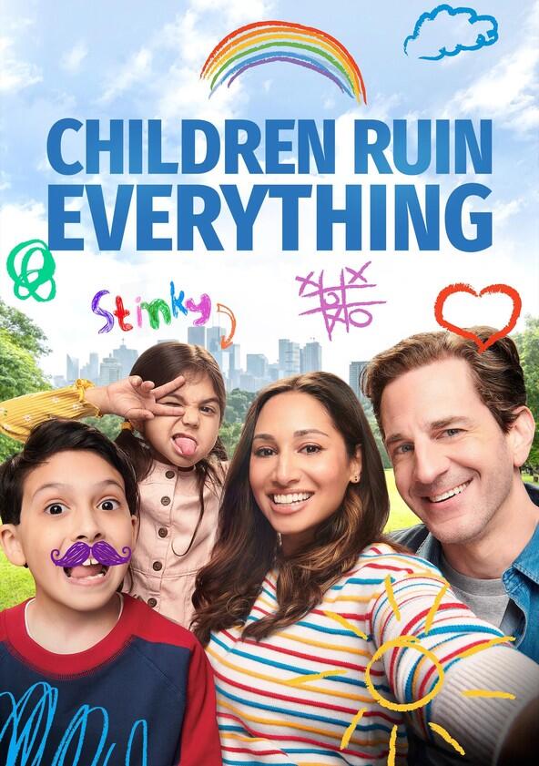 Children Ruin Everything - Season 1 Children Ruin Everything - Season 1