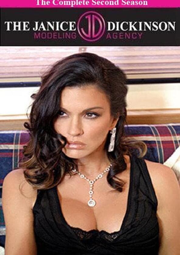 The Janice Dickinson Modeling Agency - Season 2 The Janice Dickinson Modeling Agency - Season 2